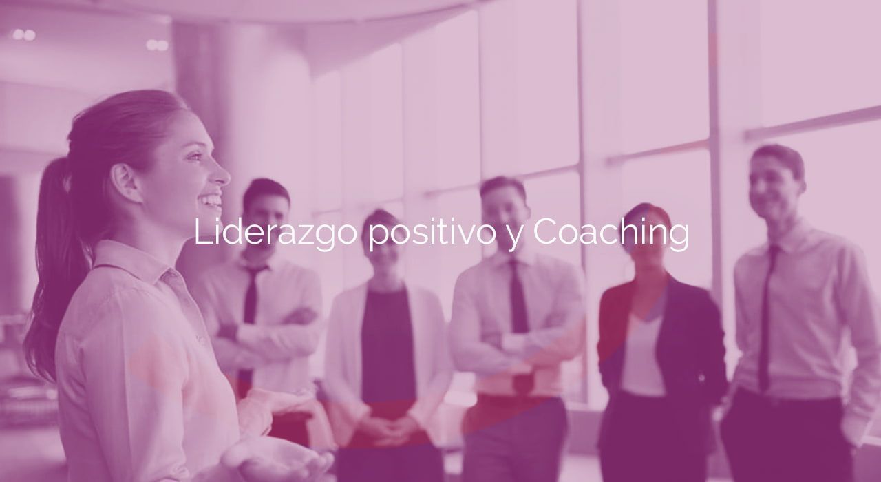 Liderazgo positivo y Coaching