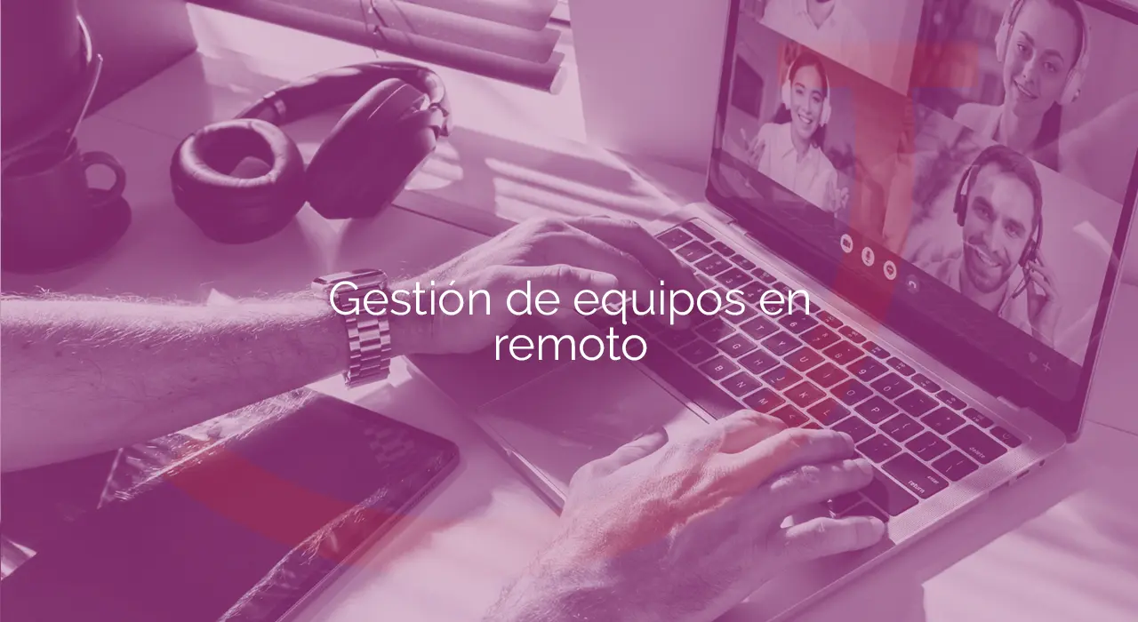 gestión de equipos en remoto
