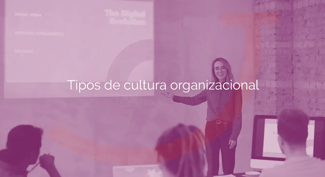 Tipos de cultura organizacional