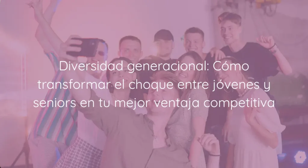 Inicio 1 diversidad generacional